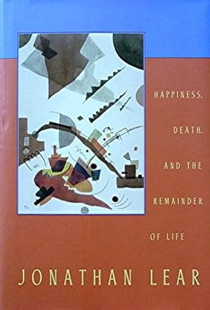 Happiness Death and the Remainder of Life