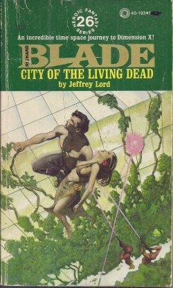 Seller image for CITY OF THE LIVING DEAD: Richard Blade #26 for sale by Books from the Crypt