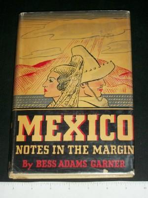Mexico: Notes in the Margin