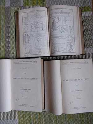 Annual Report of the Commissioner of Patents for the Year 1869. Volume I, Volume II and Volume II...