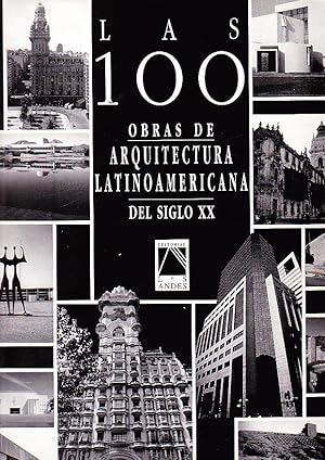 Imagen del vendedor de Las 100 obras de Arquitectura Latinoamericana del siglo XX a la venta por Librera Monte Sarmiento