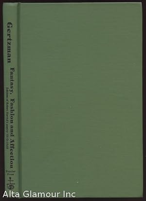 Seller image for FANTASY, FASHION AND AFFECTION: EDITIONS OF ROBERT HERRICK'S POETRY FOR THE COMMON READER, 1810-1968 for sale by Alta-Glamour Inc.