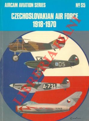 Czechoslovakian air force 1918 - 1970. Aircam aviation series.