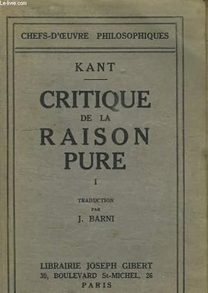Seller image for CRITIQUE DE LA RAISON PURE. TOME 1. for sale by Le-Livre