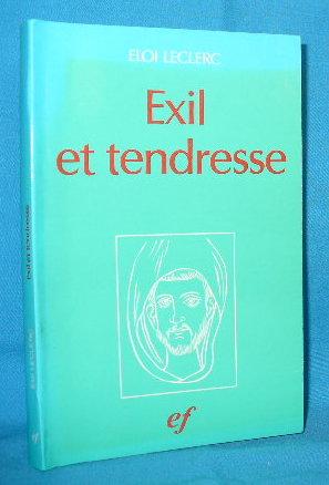 Image du vendeur pour Exil et tendresse mis en vente par Alhambra Books