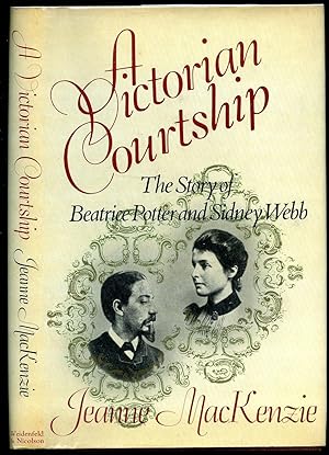 Bild des Verkufers fr A Victorian Courtship: The Story of Beatrice Potter and Sidney Webb zum Verkauf von Little Stour Books PBFA Member