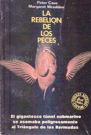 LA REBELION DE LOS PECES