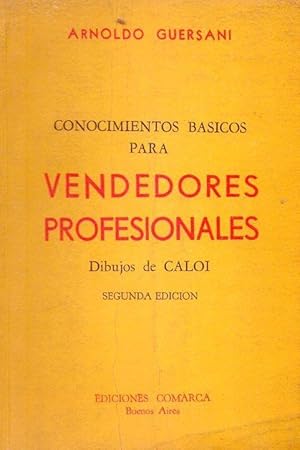 CONOCIMIENTOS BASICOS PARA VENDEDORES PROFESIONALES. Dibujos de Caloi