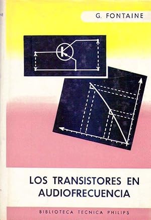 LOS TRANSISTORES EN AUDIOFRECUENCIA