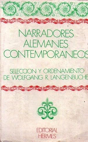 NARRADORES ALEMANES CONTEMPORANEOS. Traducción de Norberto Silvetti Paz
