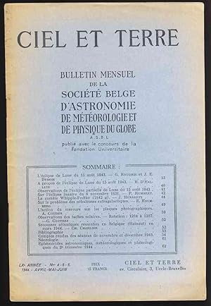 Ciel et Terre . LXe année - N° 4-5-6 , Avril-Mai-Juin 1944 . Bulletin mensuel de la Société Belge...