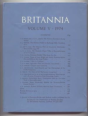 Image du vendeur pour BRITANNIA: A JOURNAL OF ROMANO-BRITISH AND KINDRED STUDIES. VOLUME 5 1974. (VOLUME V - 1974.) mis en vente par Capricorn Books