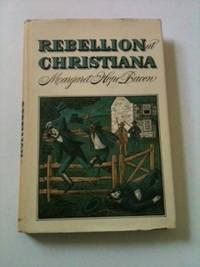 Bild des Verkufers fr Rebellion at Christiana zum Verkauf von WellRead Books A.B.A.A.