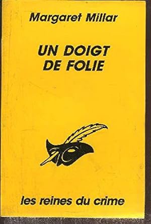 Image du vendeur pour Un Doigt De Folie mis en vente par JLG_livres anciens et modernes