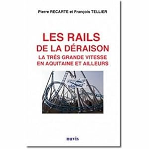 Bild des Verkufers fr Les rails de la draison zum Verkauf von JLG_livres anciens et modernes