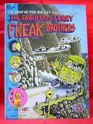 The Best of the Rip Off Press Volume II: The Fabulous Furry Freak Brothers