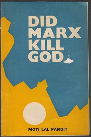 Seller image for Did Marx Kill God: Man and History in Marxism and Christianity for sale by Clausen Books, RMABA