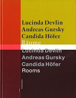 Image du vendeur pour Rooms/Rume: Lucinda Devlin, Andreas Gursky, Candida Hfer mis en vente par Vincent Borrelli, Bookseller