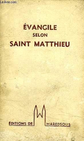 Seller image for EVANGILE DE SAINT MATTHIEU for sale by Le-Livre
