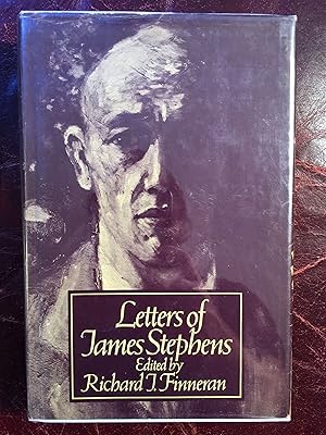 Seller image for Letters Of James Stephens First Edition Hardcover for sale by Three Geese in Flight Celtic Books