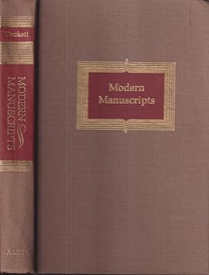 Seller image for Modern Manuscripts: A Practical Manual For Their Management, Care, And Use for sale by Jonathan Grobe Books