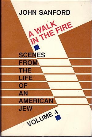 Immagine del venditore per A Walk in the Fire: Scenes from the Life of an American Jew (Volume 4) venduto da Dorley House Books, Inc.