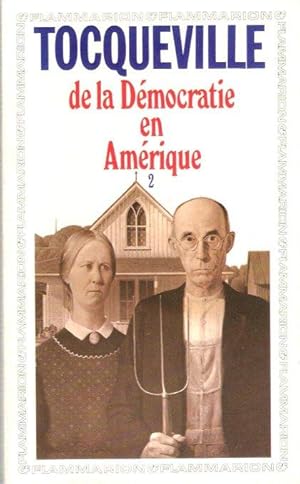 De La Démocratie En Amérique Tome 2