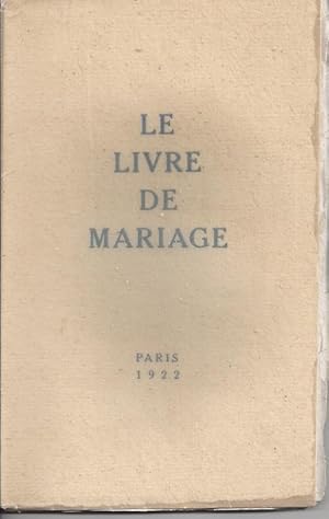 LE LIVRE DE MARIAGE - Orné de bois de Joseph Sima