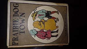 Imagen del vendedor de Prairie-Dog Town, Here is a Scarce Edition of The Twinkle Tales, Prairie Dog By Bancroft, Laura AKA ( L. Frank Baum), Who Wrote Wizard of OZ Books, Series #3, 1906, 1st Edition THUS . Chapters Include The Picnic, Tweenty & Weenty, ETC, Illustrated B a la venta por Bluff Park Rare Books