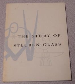 The Story Of Steuben Glass