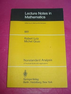 Bild des Verkufers fr Nonstandard Analysis: A Practical Guide with Applications zum Verkauf von LOE BOOKS