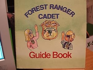 Seller image for Forest Ranger Cadet Guide Book for sale by Carol's Cache