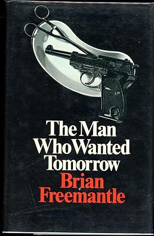 Seller image for THE MAN WHO WANTED TOMORROW for sale by John W. Knott, Jr, Bookseller, ABAA/ILAB