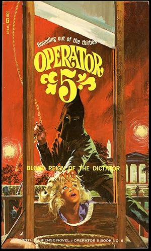 OPERATOR 5: BLOOD REIGN OF THE DICTATOR