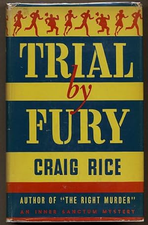 TRIAL BY FURY