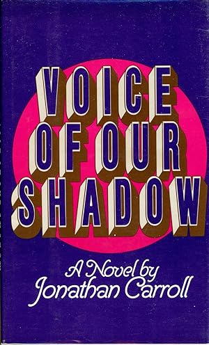 Seller image for VOICE OF OUR SHADOW for sale by John W. Knott, Jr, Bookseller, ABAA/ILAB