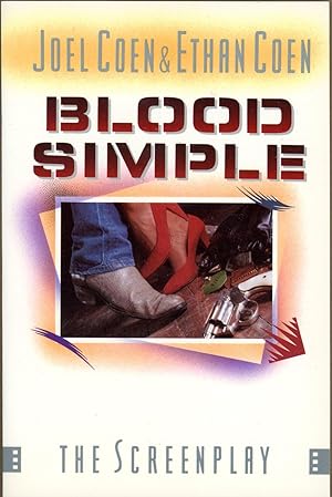Seller image for BLOOD SIMPLE: AN ORIGINAL SCREENPLAY BY. for sale by John W. Knott, Jr, Bookseller, ABAA/ILAB