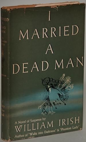 Seller image for I MARRIED A DEAD MAN for sale by John W. Knott, Jr, Bookseller, ABAA/ILAB