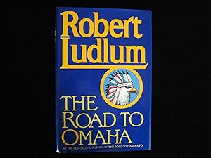 Seller image for THE ROAD TO OMAHA for sale by HERB RIESSEN-RARE BOOKS