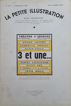 Image du vendeur pour La Petite Illustration -- N 647, Theatre N 334 28 Octobre 1933 -- 3 et une. mis en vente par Moneyblows Books & Music