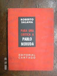 Imagen del vendedor de Para Una Critica a Pablo Neruda a la venta por Librera El Pez Volador