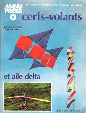 Bild des Verkufers fr Cerfs-Volants et Aile Delta zum Verkauf von Au vert paradis du livre
