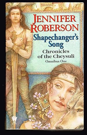 Bild des Verkufers fr Shapechanger's Song : Chronicles of the Cheysuli, Omnibus One (Bk. 1: Shapechangers and Bk. 2: The Song of Homana) zum Verkauf von Ray Dertz