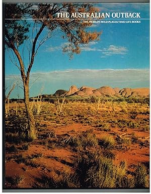 Australian Outback: The World's Wild Places Series (Time-Life Books)