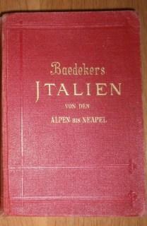 Italien. Von den Alpen bis Neapel. Kurzes Reisehandbuch.