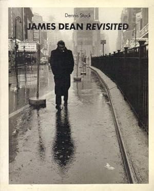 Bild des Verkufers fr JAMES DEAN REVISITED. zum Verkauf von Black Stump Books And Collectables