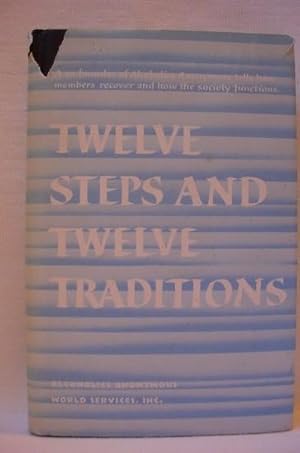 Twelve Steps and Twelve Traditions