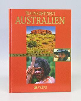 Image du vendeur pour Traumkontinent Australien. mis en vente par Antiquariat An der Rott Oswald Eigl