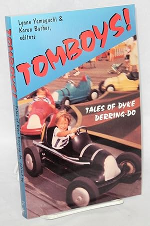 Tomboys! tales of dyke derring-do