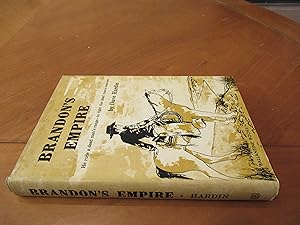 Seller image for Brandon's Empire for sale by Arroyo Seco Books, Pasadena, Member IOBA